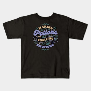 Making Potions and Regulating Emotions by Tobe Fonseca Kids T-Shirt